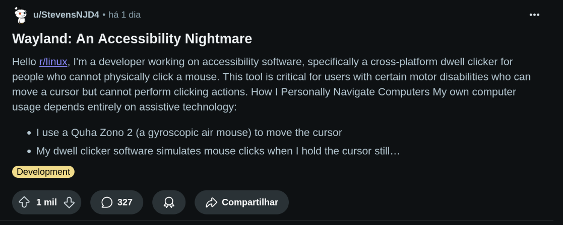 Picture of a Reddit thread titled "Wayland: An Accessibility Nightmare" with just 327 comment and a thousand upvotes, published 12 hours before the GTK accessibility update thread